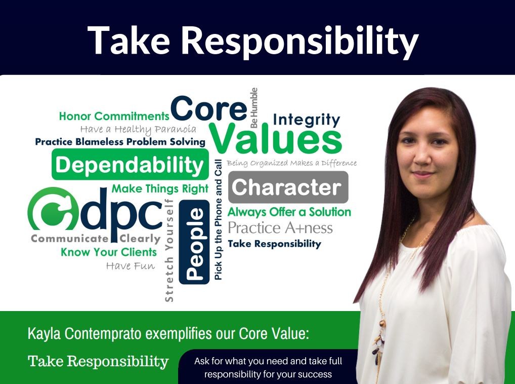 DPC Core Value / Behavior: Take Responsibilty